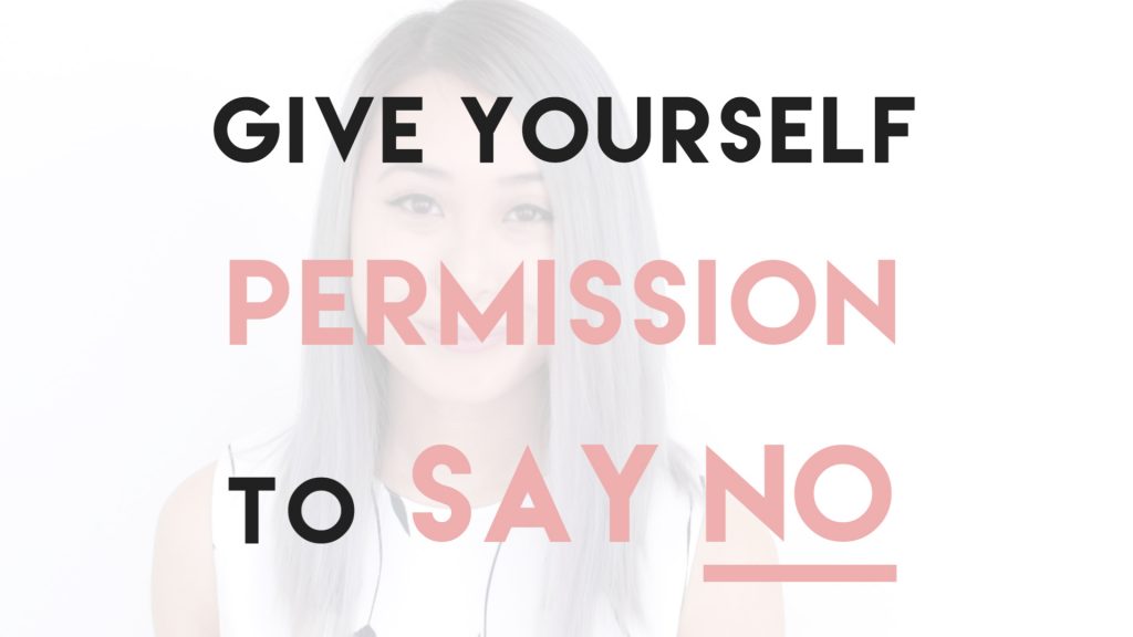 give yourself permission to say no | lavendaire
